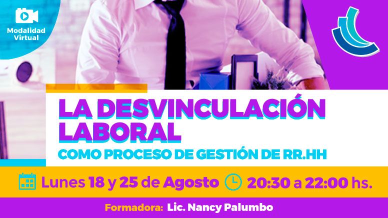 Desvinculación laboral: nueva capacitación CCISC