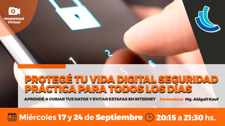 Protegé tu seguridad digital: seguridad práctica para todos los días