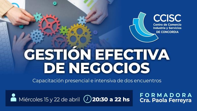 Gestión efectiva de negocios: nueva capacitación CCISC