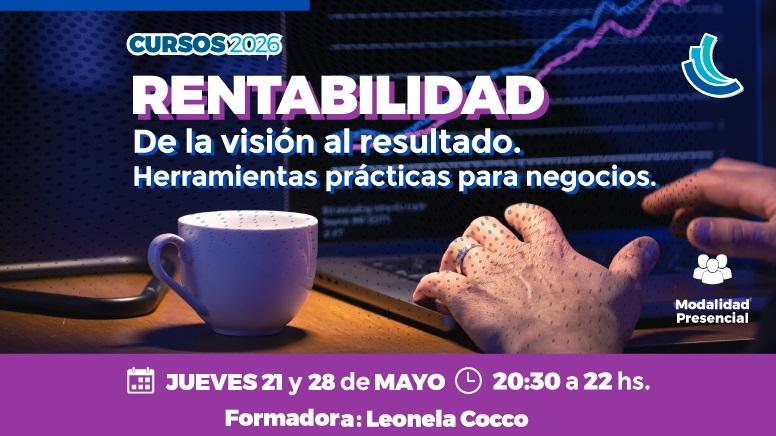 Rentabilidad: de la visión al resultado