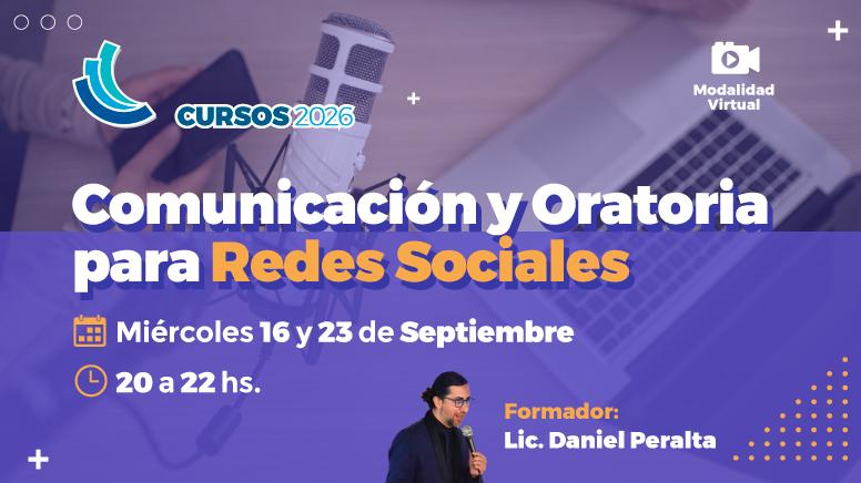 Comunicación y oratoria para redes sociales: nueva capacitación CCISC